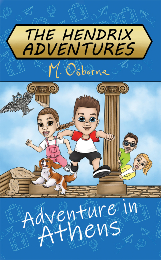 Cover image: The Hendrix Adventures: Adventure in Athens 9781398424425