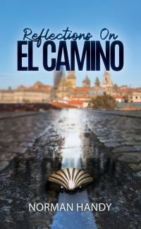 Immagine di copertina: Reflections On El Camino 9781398424845