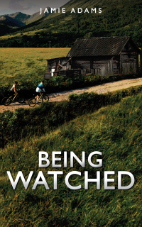 Cover image: Being Watched 9781398424968