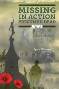 Cover image: Missing in Action Presumed Dead WW1 9781398426078