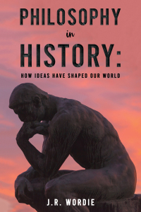 Titelbild: Philosophy in History: How Ideas Have Shaped Our World 9781398428966