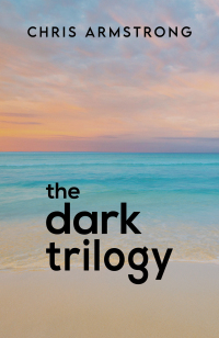 Titelbild: The Dark Trilogy 9781398434073