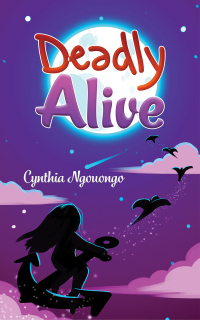 Cover image: Deadly Alive 9781398434431