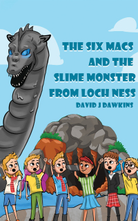 Imagen de portada: The Six Macs and the Slime Monster from Loch Ness 9781398437098