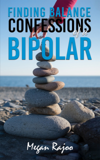 Cover image: Finding Balance - Confessions of a Bipolar 9781398437937