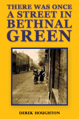 Cover image: There was Once a Street in Bethnal Green 9781398440395