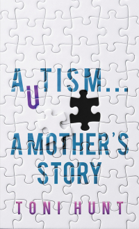 Cover image: Autism... A Mother's Story 9781398443655