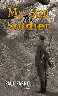 Cover image: My Son, the Soldier 9781398445994