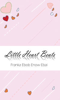 表紙画像: Little Heart Beats 9781398447936