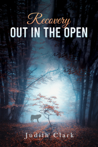 Cover image: Recovery: Out in the Open 9781398448964