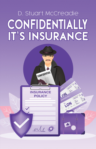 表紙画像: Confidentially It’s Insurance 9781398449220