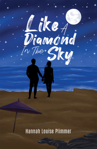 Cover image: Like a Diamond in the Sky 9781398449244