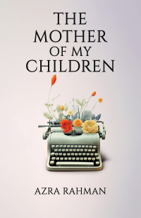 Imagen de portada: The Mother of My Children 9781398454866