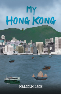 Cover image: My Hong Kong 9781398457157