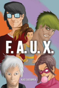 Cover image: F. A. U. X. 9781398459069