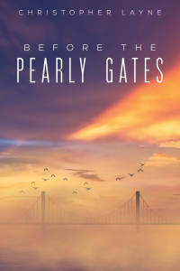 Imagen de portada: Before The Pearly Gates 9781398459199