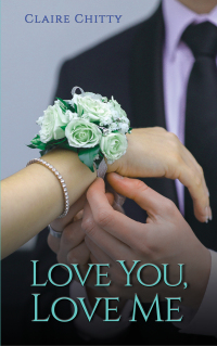 Cover image: Love You, Love Me 9781398462847