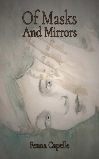 Cover image: Of Masks And Mirrors 9781398464377