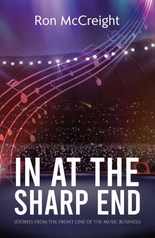 Imagen de portada: In At The Sharp End (Stories From The Front Line Of The Music Business) 9781398464797