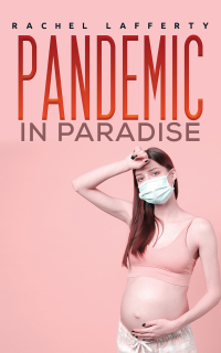 Imagen de portada: Pandemic in Paradise 9781398464995