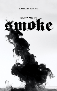 Cover image: Bury Me in Smoke 9781398469884