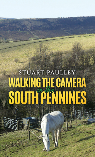 表紙画像: Walking the Camera in the South Pennines 9781398472747
