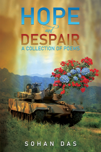 Cover image: Hope and Despair – A Collection of Poems 9781398473157