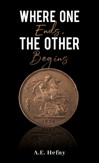 Cover image: Where One Ends, The Other Begins 9781398476967