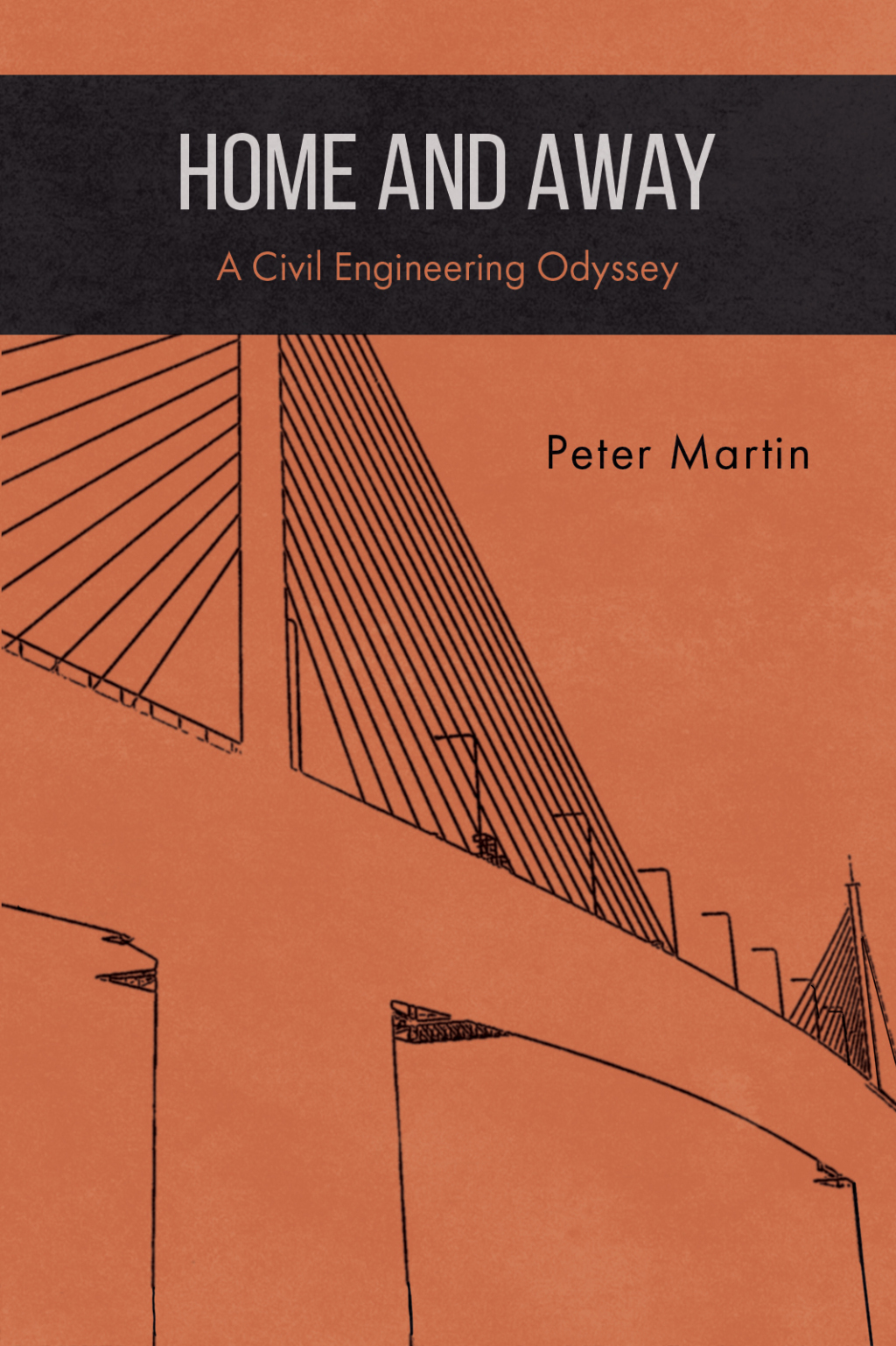 Home and Away A Civil Engineering Odyssey
