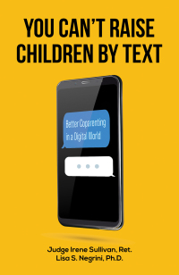 صورة الغلاف: You Can't Raise Children By Text 9781398478626
