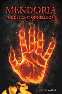 Cover image: Mendoria: The Descent of Hellborn 9781398483897