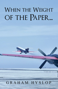 Imagen de portada: When the Weight of the Paper... 9781398486218