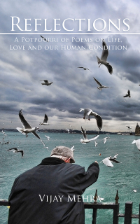 Cover image: Reflections - A Potpourri of Poems on Life, Love and our Human Condition 9781398487635