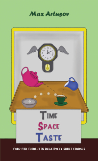 صورة الغلاف: Time – Space – Taste 9781398489066