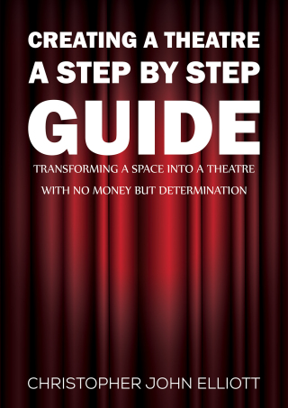 Cover image: Creating a Theatre – A Step by Step Guide 9781398489264