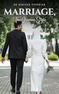 Cover image: Marriage, The Iranian Style 9781398490635