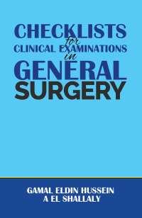 Cover image: Checklists for Clinical Examinations in General Surgery 9781398490840