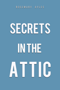 Imagen de portada: Secrets in the Attic 9781398491298