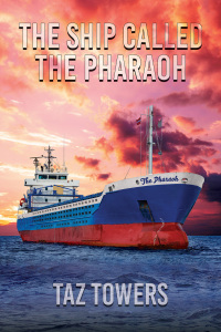 Imagen de portada: The Ship Called The Pharaoh 9781398491595