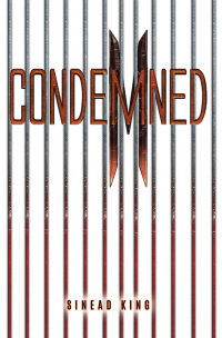 Cover image: Condemned 9781398491854