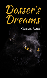 Cover image: Dosser's Dreams 9781398492066