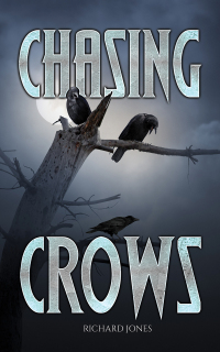 表紙画像: Chasing Crows 9781398493759