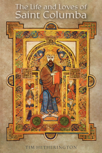 Imagen de portada: The Life and Loves of Saint Columba 9781398494091