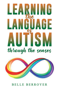 Cover image: Learning the Language of Autism 9781398495135