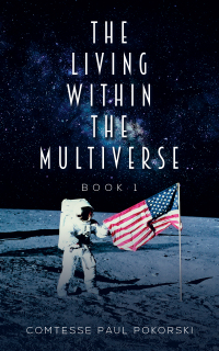 Imagen de portada: The Living Within the Multiverse - Book 1 9781398495272