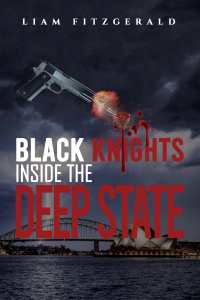 Immagine di copertina: Black Knights Inside the Deep State 9781398496439