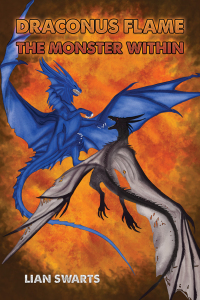 Cover image: Draconus Flame: The Monster Within 9781398498754