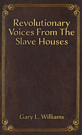 Imagen de portada: Revolutionary Voices from the Slave Houses 9781398499935