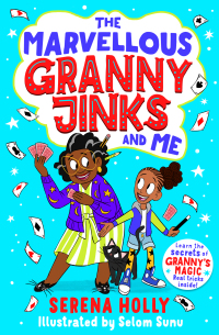 Cover image: The Marvellous Granny Jinks and Me 9781398503038