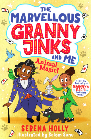 Cover image: The Marvellous Granny Jinks and Me: Animal Magic! 9781398503069